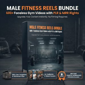 Male Fitness Reels: 600+ Bundle Digital Download MRR PLR Faceless Gym Video Pack